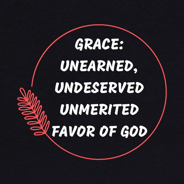 Grace | Christian by All Things Gospel